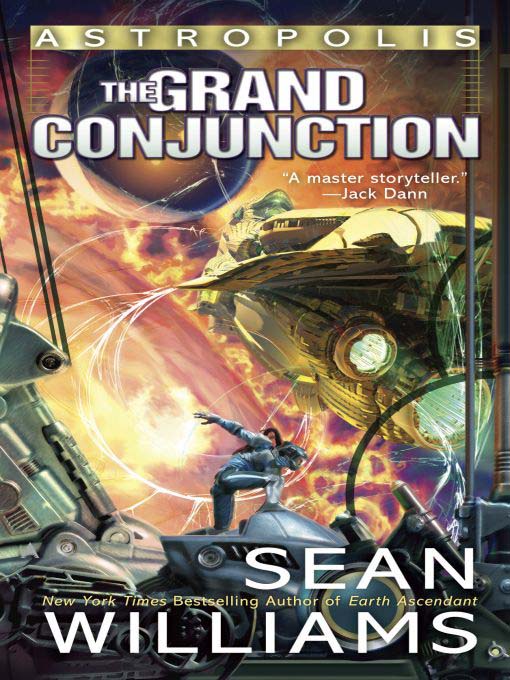 Title details for The Grand Conjunction by Sean Williams - Available